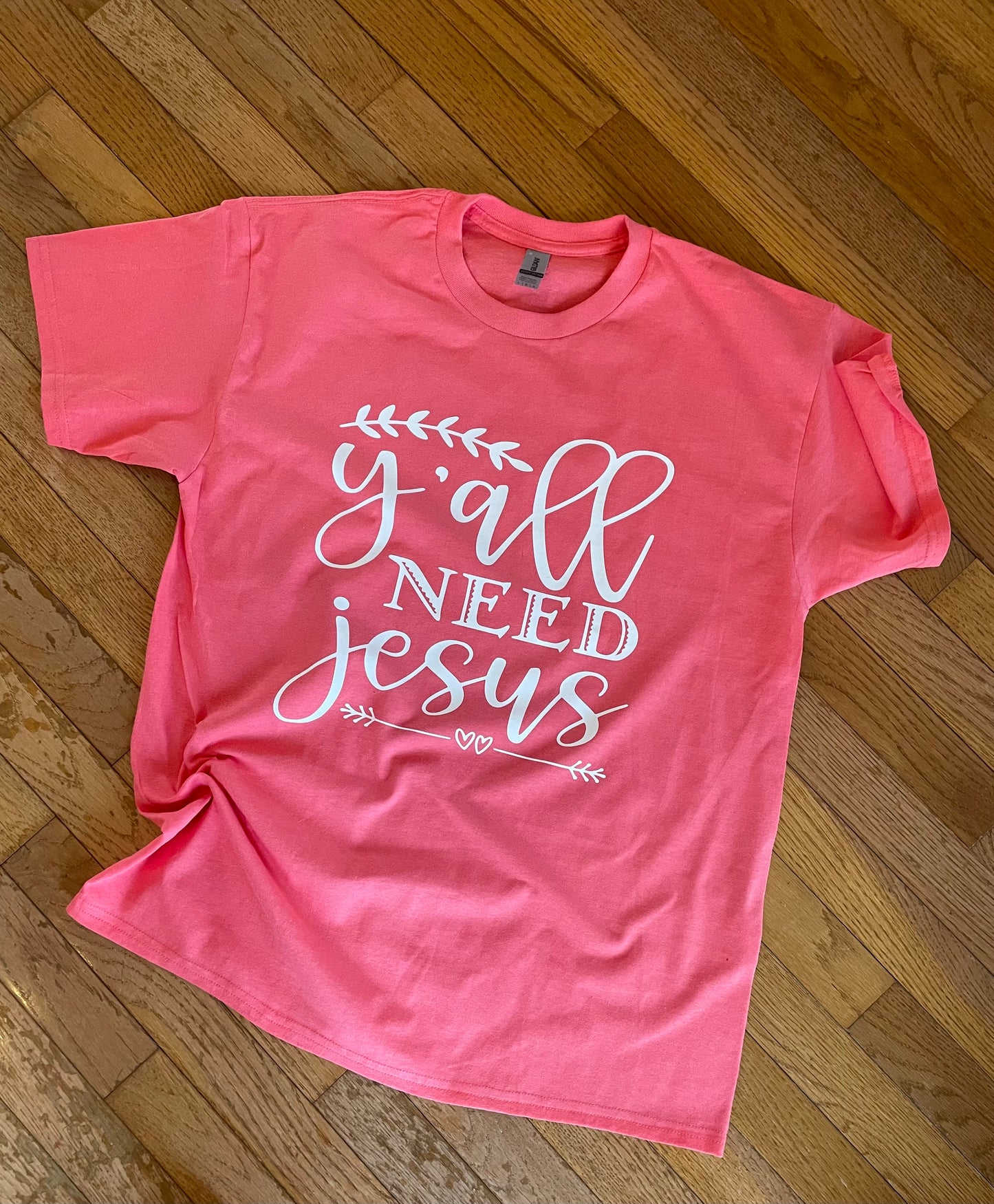 Y'all Need Jesus T-Shirt